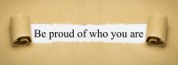 as166854591_be_proud_of_who_you_are.jpeg